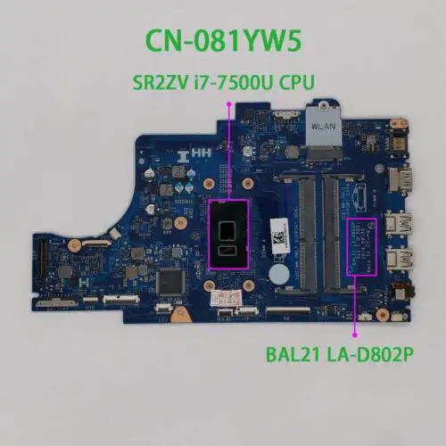 For Dell Laptop Inspiron 15 5567 Cn-081Yw5 W/ I7-7500 Cpu La-D802P Motherboard