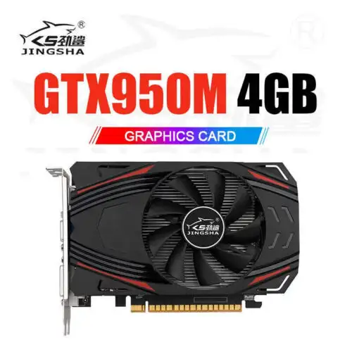 Jingsha Gtx 950M 4Gb Desktop Video Card Gddr5 128Bit Vga Dvi-1 Hdmi Graphic Card