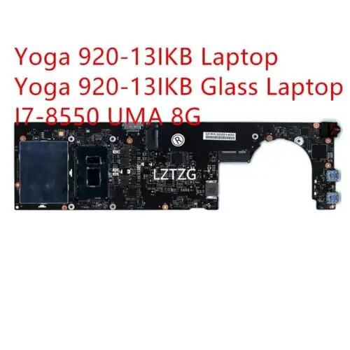 Scheda madre per Lenovo Ideapad Yoga 920-13Ikb/920-13Ikb vetro I7-8550 Uma 8G