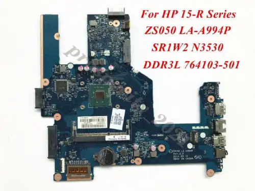 For Hp 15-R 15T-R 15-S With N3530 Cpu Motherboard La-A994P 764103-501 764103-001