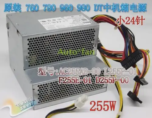 For Brand 760Dt 780 980Dt Power Supply Ac255Ad-00 L255P-01 D255P-00