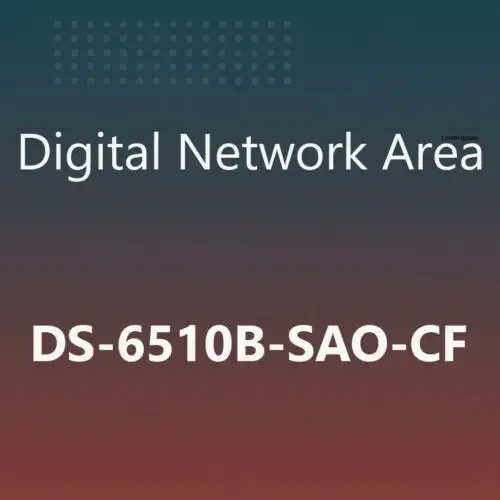 Ds-6510B-Sao-Cf Ds-6510B Server Appl Opt License¬† Permanent/Unlimited/Full