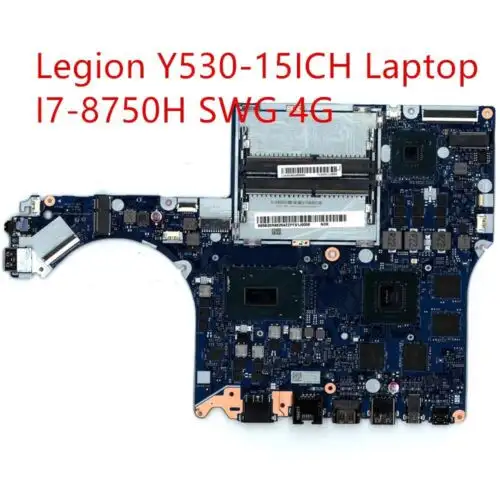 Motherboard For Lenovo Legion Y530-15Ich Laptop I7-8750H Swg 4G 5B20R66254
