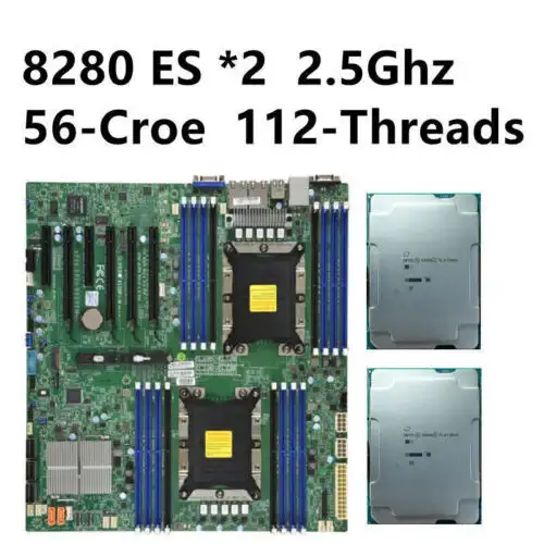 Intel Xeon Platinum 8280Es 2.5Ghz 28-Croe 2+ Supermicro X11Dpi-N-Ct Motherboard