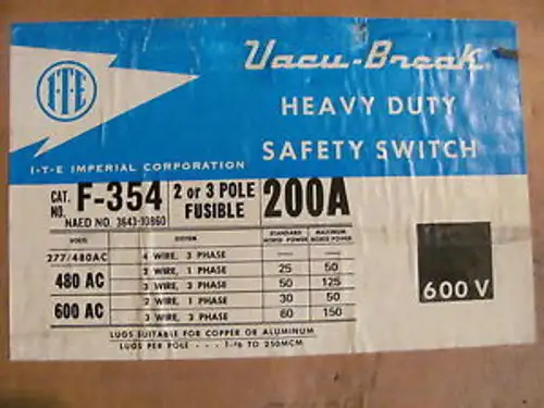 Brand Ite F-354 200A Heavy Duty Safety Switch 480V/600V