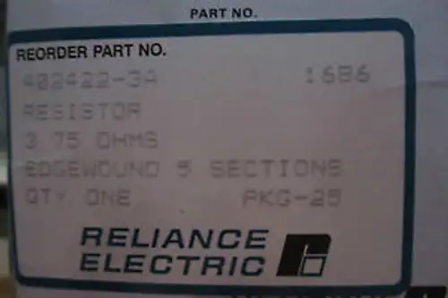 Reliance Electric 402422-3A Resistor 4024223A