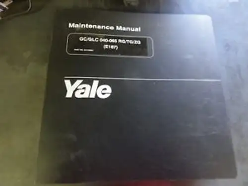Yale Gc/Glc 040-065 Rg/Tg/Zg (E187) Maintenance Manual