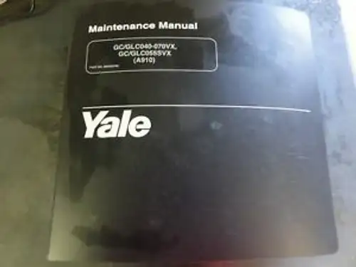 Yale Gc/Glc040-070Vx Gc/Glc055Svx Maintenance Manual
