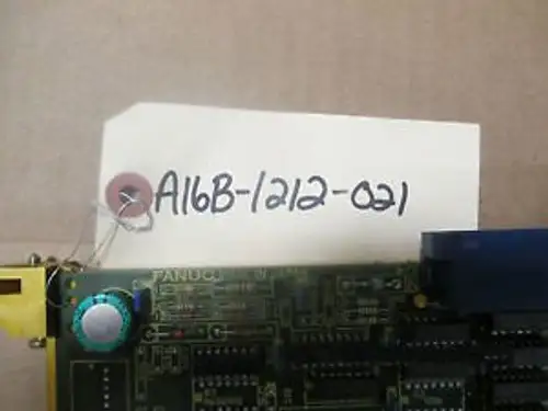 Fanuc A16B-1212-021 Circuit Board