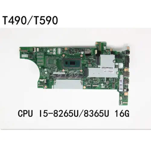 Original For Lenovo Thinkpad T490 T590 Motherboard Cpu I5-8265/8365U 16Gb Uma