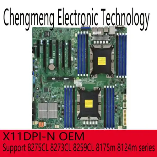 Supermicro X11Dpi-N Server Motherboard Supports Platinum 8124M 8171M Customized