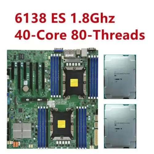 Intel Xeon Platinum 6138 1.8Ghz 20-Croe 2+ Supermicro X11Dpi-N Motherboard